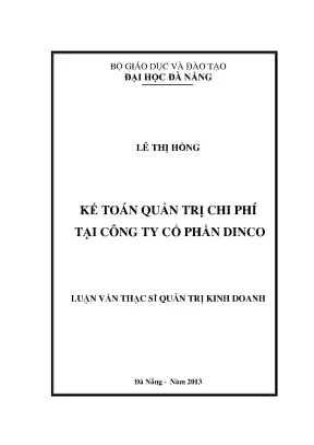 Luận văn thạc sĩ kế toán quản trị chi phí tại công ty cổ phần dinco