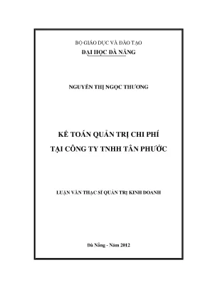 Luận văn thạc sĩ kế toán quản trị chi phí tại công ty tnhh tân phước