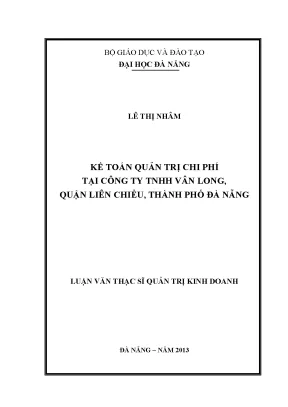 Luận văn thạc sĩ kế toán quản trị chi phí tại công ty tnhh vân long quận liên chiểu thành phố đà nẵng