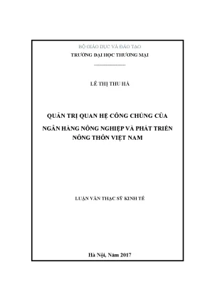 Luận văn thạc sĩ luận văn thạc sỹ quản trị quan hệ công chúng của ngân hàng nông nghiệp và phát triển nông thôn việt nam