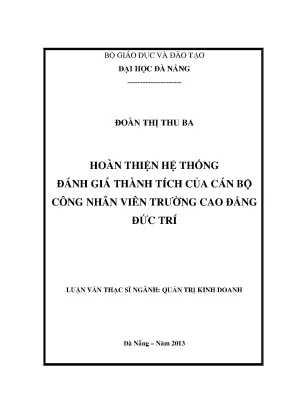 Luận văn thạc sĩ hoàn thiện hệ thống đánh giá thành tích nhân viên của cán bộ công nhân viên trường cao đẳng đức trí