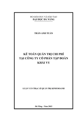 Luận văn thạc sĩ kế toán quản trị chi phí tại công ty cổ phần đầu tư tập đoàn khải vy