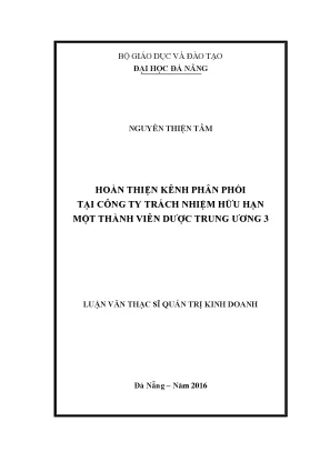 Luận văn thạc sĩ hoàn thiện kênh phân phối tại công ty tnhh mtv dược tw 3