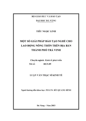 Luận văn thạc sĩ một số giải pháp đào tạo nghề cho lao động nông thôn trên địa bàn thành phố trà vinh