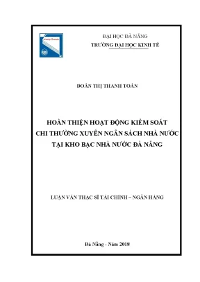 Luận văn thạc sĩ hoàn thiện hoạt động kiểm soát chi thường xuyên ngân sách nhà nước tại kho bạc nhà nước đà nẵng