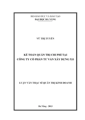 Luận văn thạc sĩ kế toán quản trị chi phí sản xuất tại công ty cổ phần tư vấn xây dựng 533