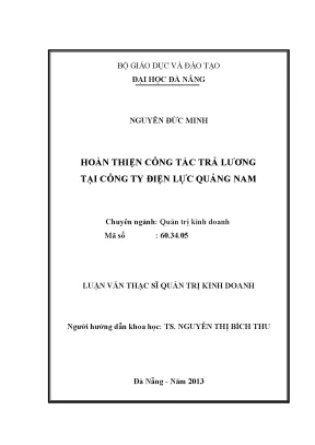 Luận văn thạc sĩ hoàn thiện công tác trả lương tại công ty điện lực quảng nam