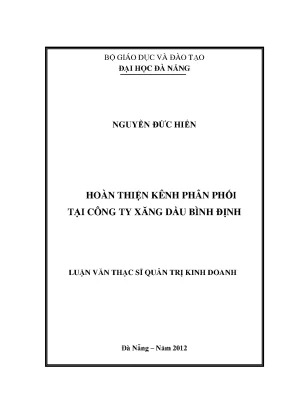Luận văn thạc sĩ hoàn thiện kênh phân phối tại công ty xăng đầu bình định