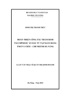 Luận văn thạc sĩ hoàn thiện hoạt động thanh tra tại chỗ đối với các tổ chức tín dụng của ngân hàng nhà nước việt nam chi nhánh đà nẵng