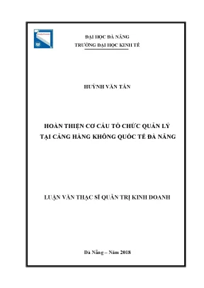 Luận văn thạc sĩ hoàn thiện cơ cấu tổ chức quản lý tại cảng hàng không quốc tế đà nẵng