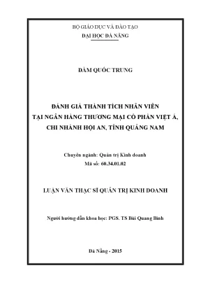 Luận văn thạc sĩ đánh giá thành tích nhân viên tại ngân hàng tmcp việt á chi nhánh hội an tỉnh quảng nam