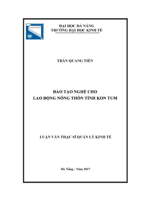 Luận văn thạc sĩ đào tạo nghề cho lao động phổ thông tỉnh kon tum