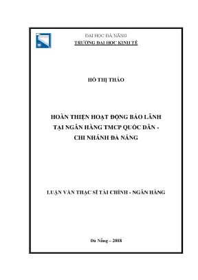 Luận văn thạc sĩ hoàn thiện hoạt động bảo lãnh tại ngân hàng tmcp quốc dân chi nhánh đà nẵng