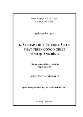Luận văn thạc sĩ giải pháp thu hút vốn đầu tư phát triển công nghiệp tỉnh quảng bình