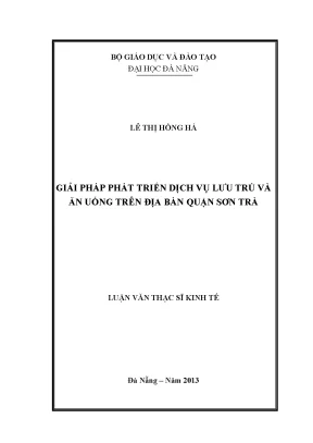 Luận văn thạc sĩ giải pháp phát triển dịch vụ lưu trú và ăn uống trên địa bàn quận sơn trà
