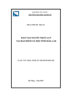 Luận văn thạc sĩ đào tạo nguồn nhân lực tại bảo hiểm xã hội tỉnh đắk lắk