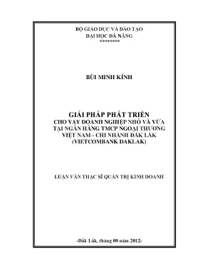 Luận văn thạc sĩ giải pháp phát triển cho vay doanh nghiệp nhỏ và vừa tại ngân hàng tmcp ngoại thương việt nam chi nhánh daklak vietcombank daklak