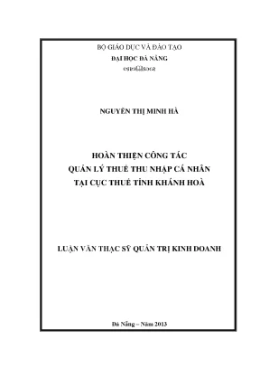 Luận văn thạc sĩ hoàn thiện công tác quản lý thuế thu nhập cá nhân tại cục thuế tỉnh khánh hoà
