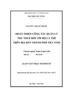 Luận văn thạc sĩ hoàn thiện công tác quản lý thu thuế đối với hộ cá thể trên địa bàn thành phố trà vinh