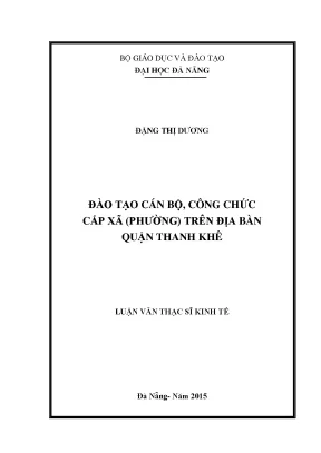 Luận văn thạc sĩ đào tạo cán bộ công chức cấp xã phường trên địa bàn quận thanh khê