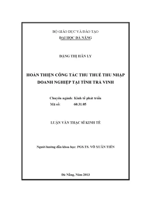 Luận văn thạc sĩ hoàn thiện công tác thu thuế thu nhập doanh nghiệp tại tỉnh trà vinh