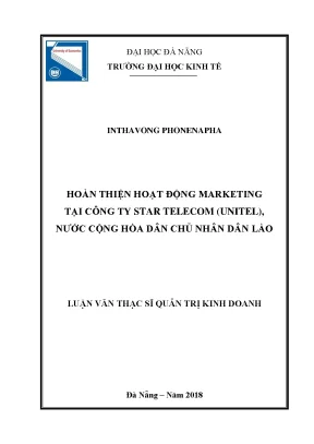 Luận văn thạc sĩ hoàn thiện hoạt động marketing tại công ty star telecom unitel nước cộng hoà dân chủ nhân dân lào