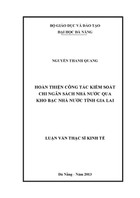 Luận văn thạc sĩ hoàn thiện công tác kiểm soát chi ngân sách nhà nước qua kho bạc nhà nước tỉnh gia lai