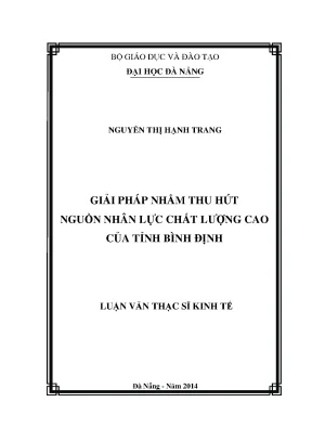 Luận văn thạc sĩ giải pháp nhằm thu hút nguồn nhân lực chất lượng cao của tỉnh bình định