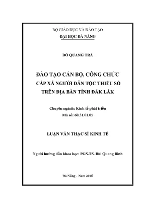 Luận văn thạc sĩ đào tạo cán bộ công chức cấp xã người dân tộc thiểu số trên địa bàn tỉnh đắk lắk
