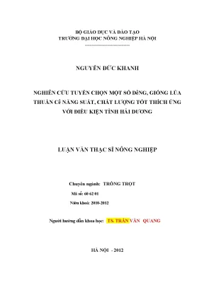 Nghiên cứu tuyển chọn một số dòng giống lúa thuần có năng suất chất lượng tốt thích ứng với điều kiện tỉnh hải dương