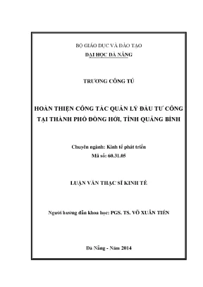 Luận văn thạc sĩ hoàn thiện công tác quản lý đầu tư công tại thành phố đồng hới tỉnh quảng bình