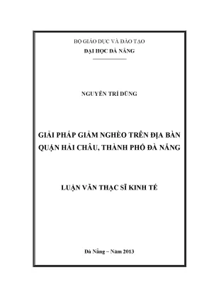 Luận văn thạc sĩ giải pháp giảm nghèo trên địa bàn quận hải châu thành phố đà nẵng