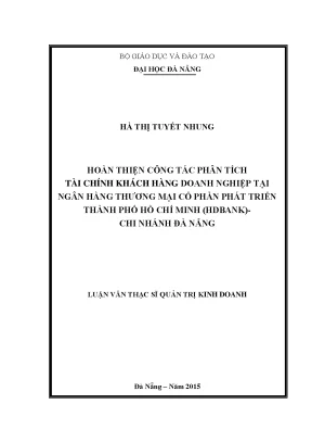 Luận văn thạc sĩ hoàn thiện công tác phân tích tài chính khách hàng doanh nghiệp tại ngân hàng tmcp phát triển thành phố hồ chí minh hdbank chi nhánh đà nẵng