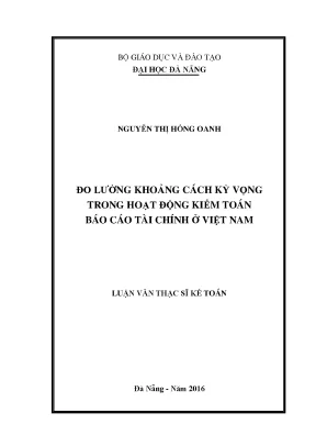 Luận văn thạc sĩ đo lường khoảng cách kỳ vọng trong hoạt động kiểm toán báo cáo tài chính ở việt nam