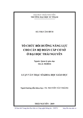 Luận văn thạc sĩ tổ chức bồi dưỡng năng lực cho cán bộ đoàn cấp cơ sở ở đại học thái nguyên