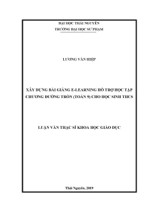 Luận văn thạc sĩ xây dựng bài giảng elearning hỗ trợ học tập chương đường tròn toán 9 cho học sinh trung học cơ sở