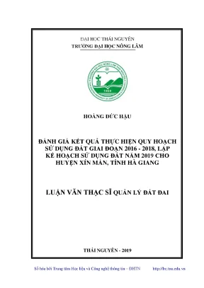 Luận văn thạc sĩ đánh giá kết quả thực hiện quy hoạch sử dụng đất giai đoạn 2016 2018 lập kế hoạch sử dụng đất năm 2019 cho huyện xín mần tỉnh hà giang