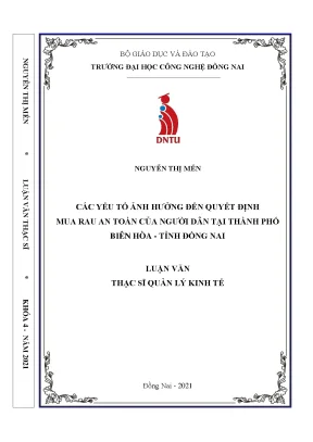 Các yếu tố ảnh hưởng đến quyết định mua rau an toàn của người dân tại thành phố biên hòa tỉnh đồng nai