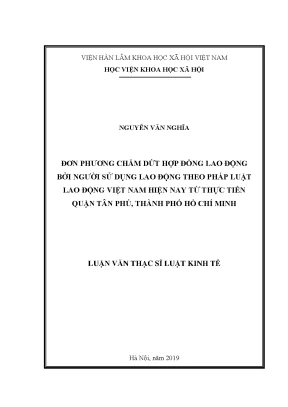 Luận văn thạc sĩ đơn phương chấm dứt hợp đồng lao động bởi người sử dụng lao động theo pháp luật lao động việt nam hiện nay từ thực tiễn quận tân phú thành phố hồ chí minh
