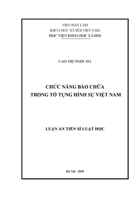 Luận án tiến sĩ chức năng bào chữa trong tố tụng hình sự việt nam