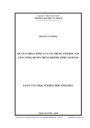 Luận văn thạc sĩ quản lý hoạt động của các trung tâm học tập cộng đồng huyện trùng khánh tỉnh cao bằng