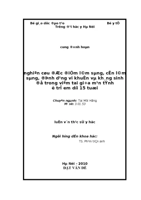 Nghiên cứu đặc điểm lâm sàng cận lâm sàng định dạng vi khuẩn và kháng sinh đồ trong viêm tai giữa mạn tính ở trẻ em dưới 15 tuổi