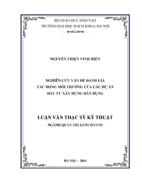 Luận văn thạc sĩ nghiên cứu vấn đề đánh giá tác động môi trường của các dự án đầu tư xây dựng dân dụng