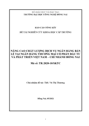 Nâng cao chất lượng dịch vụ ngân hàng bán lẻ tại ngân hàng thương mại cổ phần đầu tư và phát triển việt nam chi nhánh đồng nai