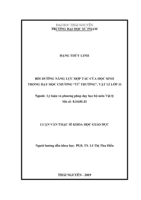 Luận văn thạc sĩ bồi dưỡng năng lực hợp tác của học sinh trong dạy học chương từ trường vật lí lớp 11