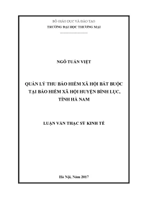 Luận văn thạc sĩ tmu quản lý thu bảo hiểm xã hội bắt buộc tại bảo hiểm xã hội huyện bình lục tỉnh hà nam