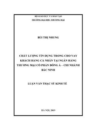 Luận văn thạc sĩ tmu chất lượng tín dụng trong cho vay khách hàng cá nhân tại ngân hàng tmcp đông á chi nhánh bắc ninh