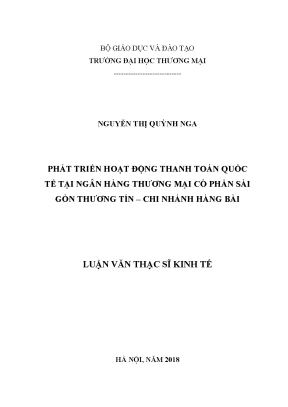 Luận văn thạc sĩ tmu phát triển hoạt động thanh toán quốc tế tại ngân hàng thương mại cổ phần sài gòn thương tín chi nhánh hàng bài
