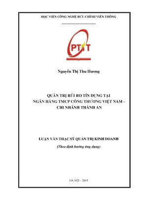 Luận văn thạc sĩ quản trị rủi ro tín dụng tại ngân hàng tmcp công thương việt nam chi nhánh thành an