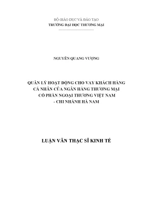 Luận văn thạc sĩ tmu quản lý hoạt động cho vay khách hàng cá nhân của ngân hàng thương mại cổ phần ngoại thương việt nam chi nhánh hà nam vietcombank hà nam